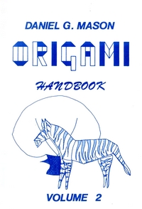 Cover of Origami Handbook Volume 2 by Daniel Geraint Mason